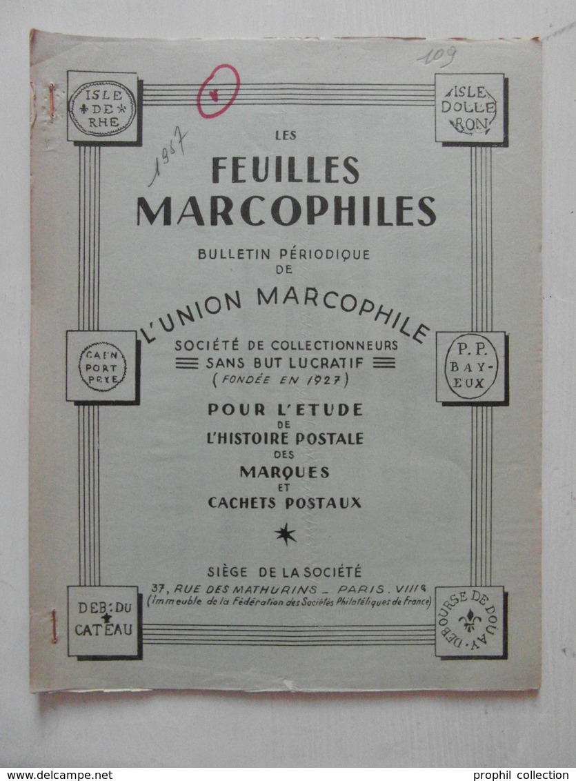 LES FEUILLES MARCOPHILES N° 109 (BULLETIN PÉRIODIQUE DE L'UNION MARCOPHILE) - Philately And Postal History