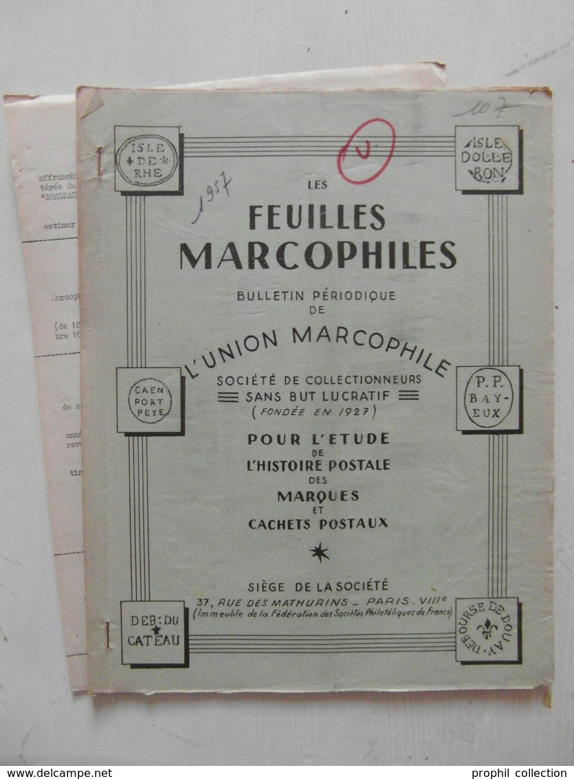 LES FEUILLES MARCOPHILES N° 107 (BULLETIN PÉRIODIQUE DE L'UNION MARCOPHILE) - Philately And Postal History