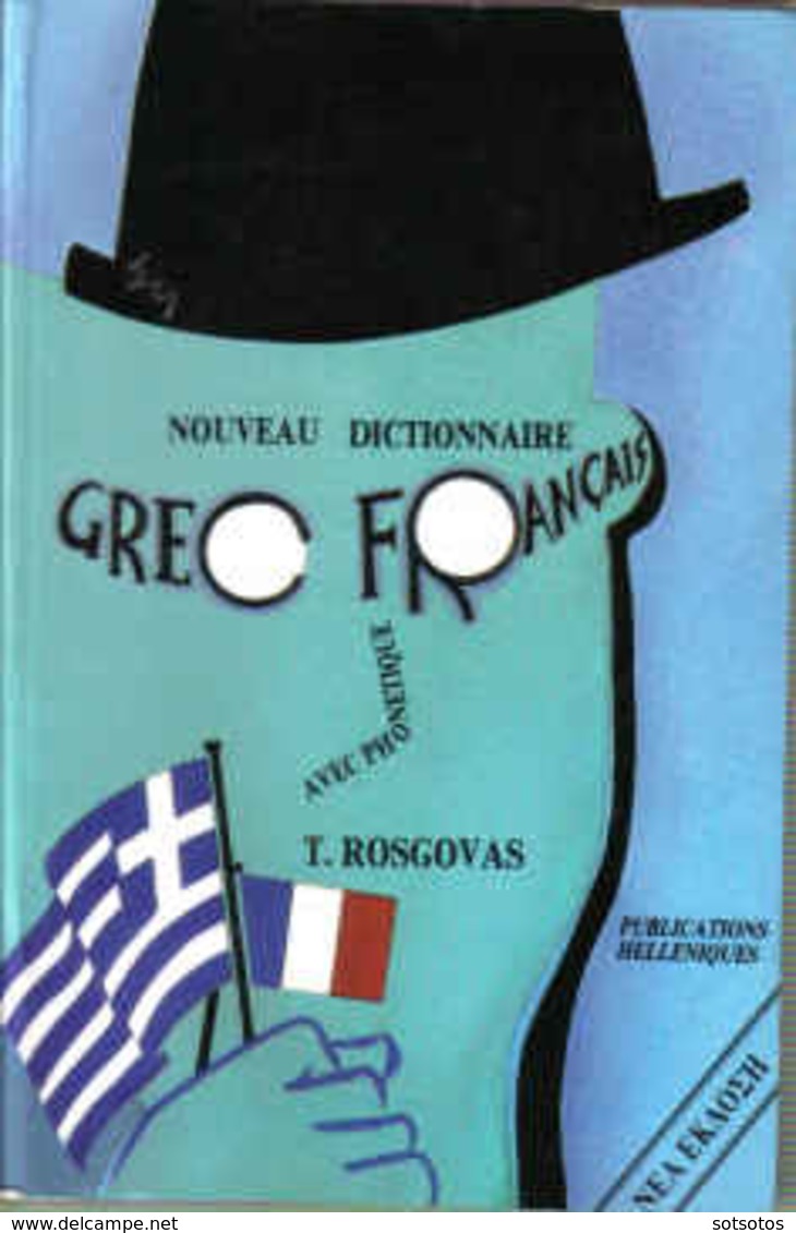 NOUVEAU DICTIONNAIRE GREC-FRANCAIS: ΕΛΛΗΝΟΓΑΛΛΙΚΟ ΛΕΞΙΚΟ Θ.ΡΟΣΓΟΒΑ - 1989 652 Pages In Very Good Condition - Wörterbücher