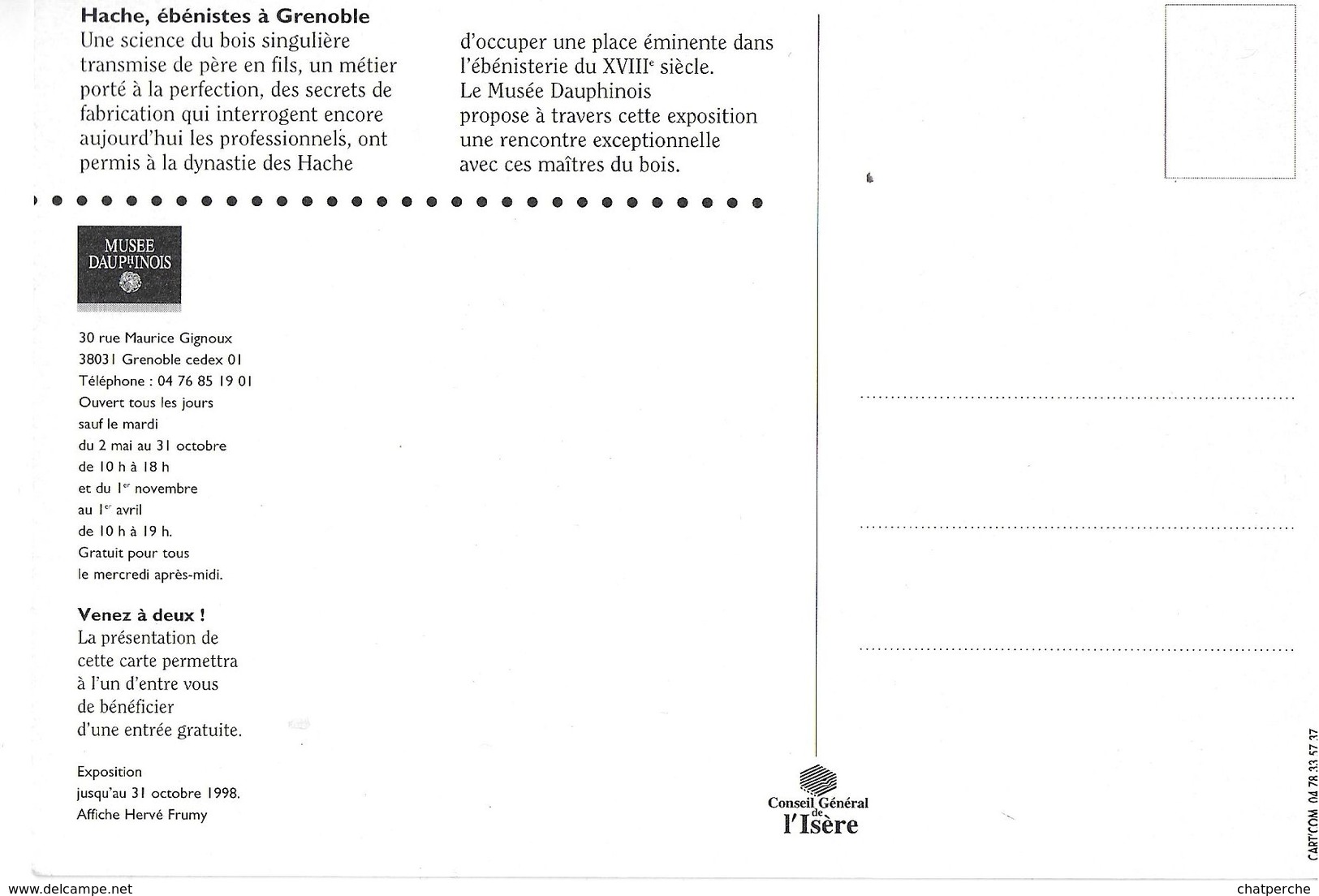 EXPOSITION  A GRENOBLE MUSÉE DAUPHINOIS HACHE ÉBÉNISTE A GRENOBLE 38 ISÈRE  EDIT. CART'COM - Tentoonstellingen