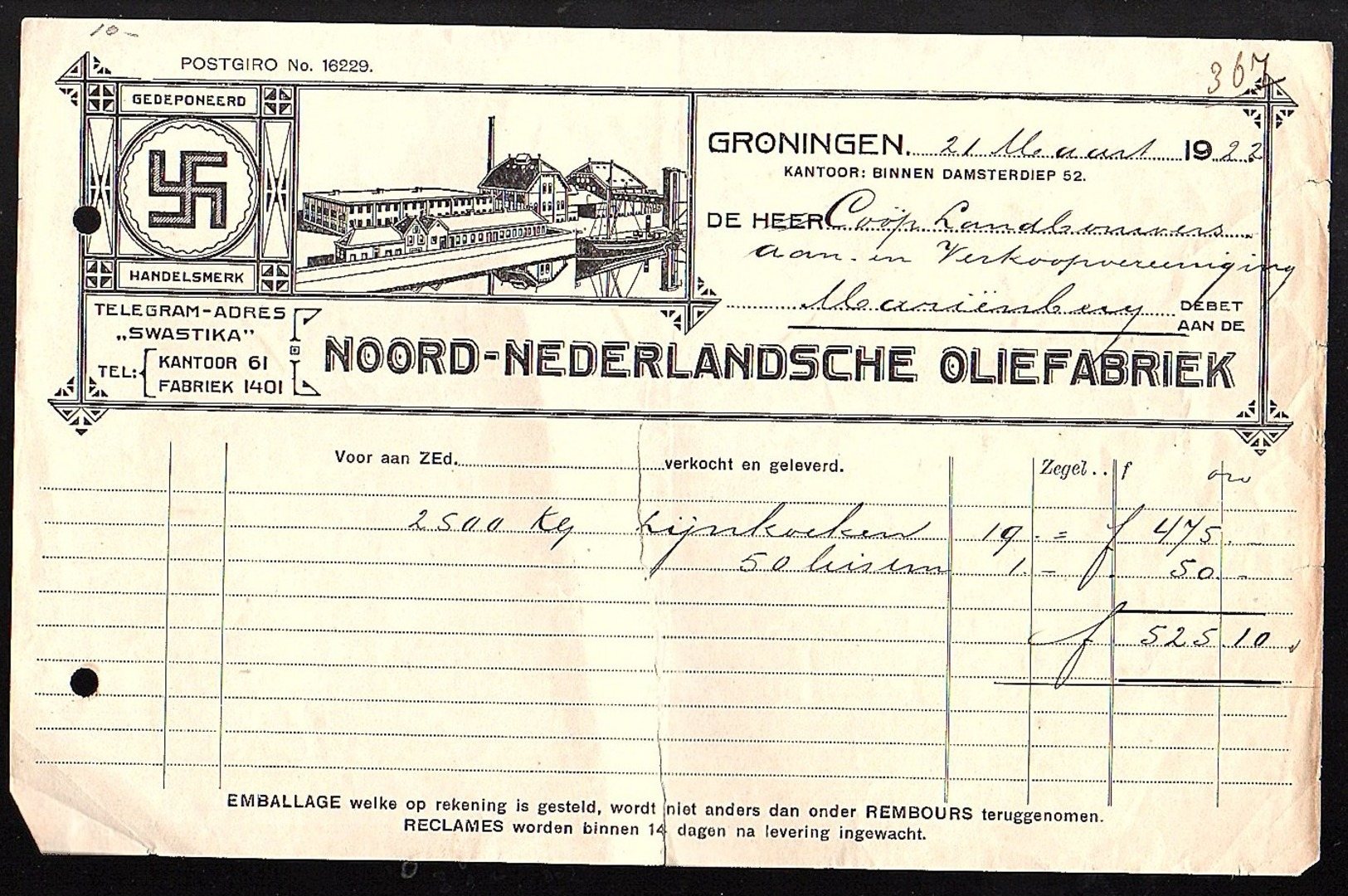 Swastika 1922 Noord-Nederlands Oliefabriek Mariënberg > 25oo Kg Lijnkoeken Repaired Vertical Tear (La29-79) - Nederland