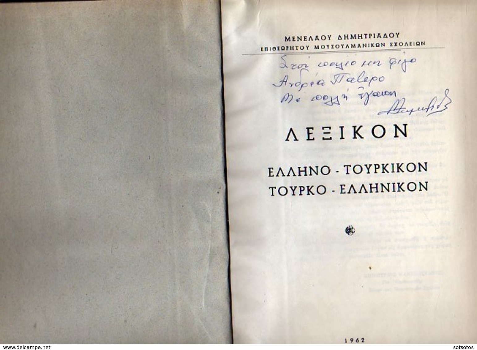 GREEK-TURKISH And TURKISH-GREEK DICTIONARY (1962) With Dedication Of The Author - 432 Pages - Rare Book - Dizionari