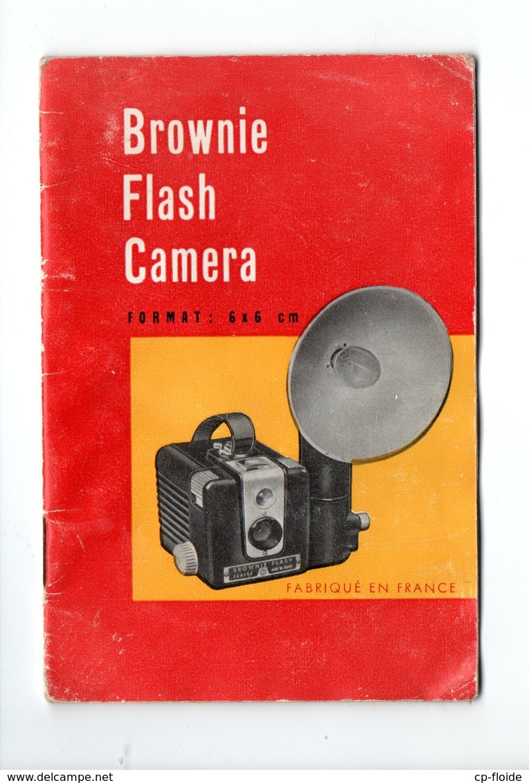 PHOTOGRAPHIE . MANUEL POUR BROWNIE FLASH CAMERA . KODAK - Réf. N°21208 - - Material Y Accesorios