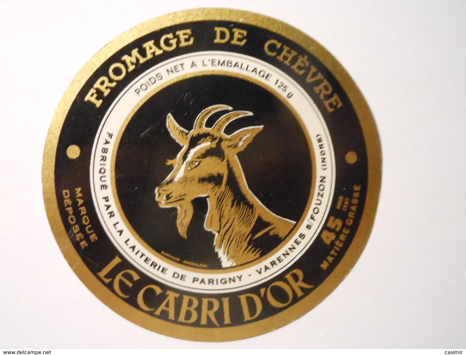 A-36066a - Etiquette De Fromage De Chèvre LE CABRI D'OR -  PARIGNY à VARENNES SUR FOUZON - Indre 36-B - Fromage
