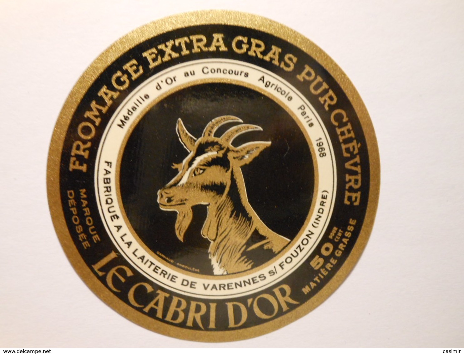 A-36066b - Etiquette De Fromage De Chèvre LE CABRI D'OR - Médaille 1968 - PARIGNY à VARENNES SUR FOUZON - Indre 36-B - Fromage