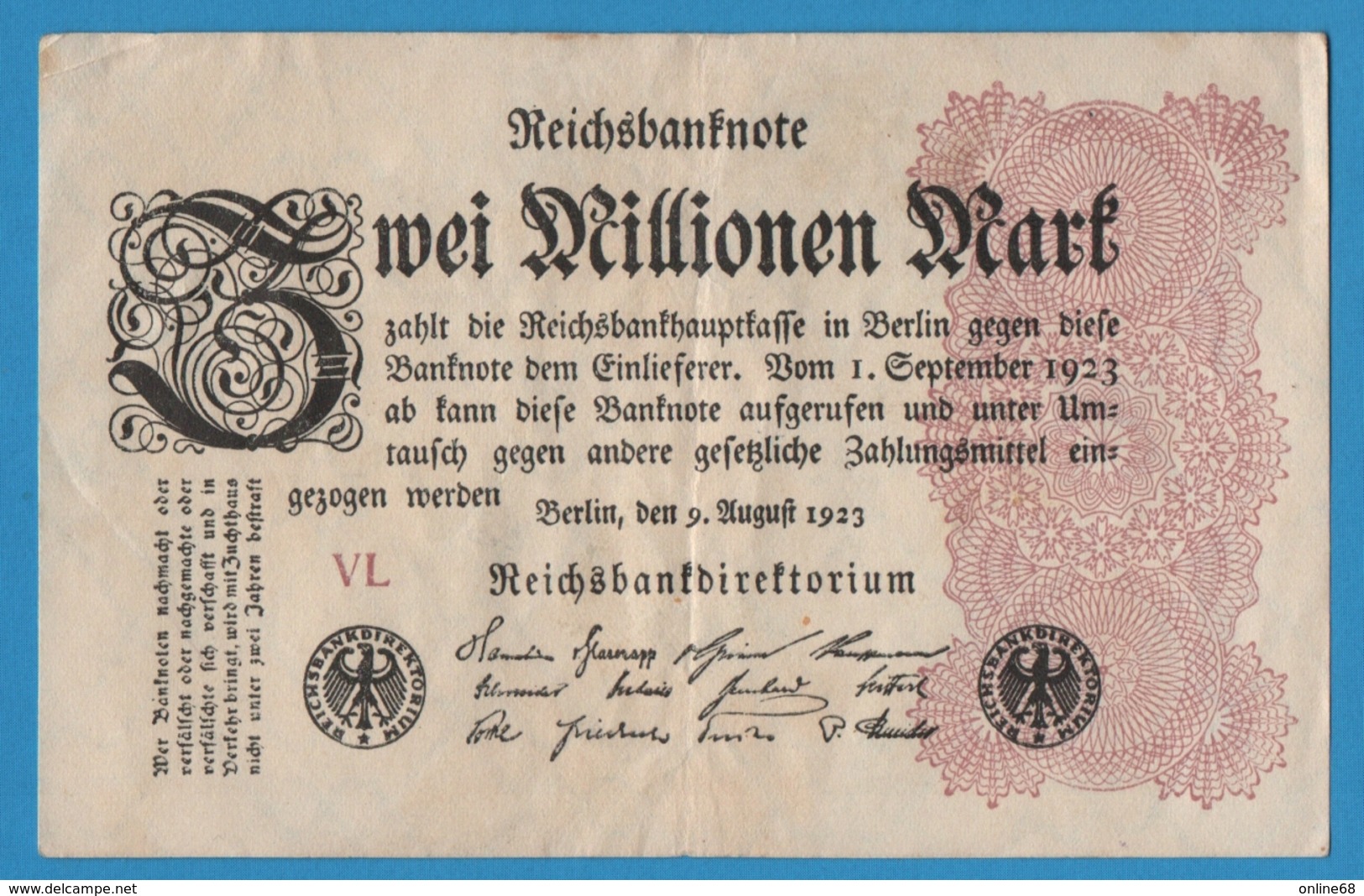 DEUTSCHES REICH 2 Millionen Mark	09.08.1923 Serie# VL  P# 104c - 2 Mio. Mark