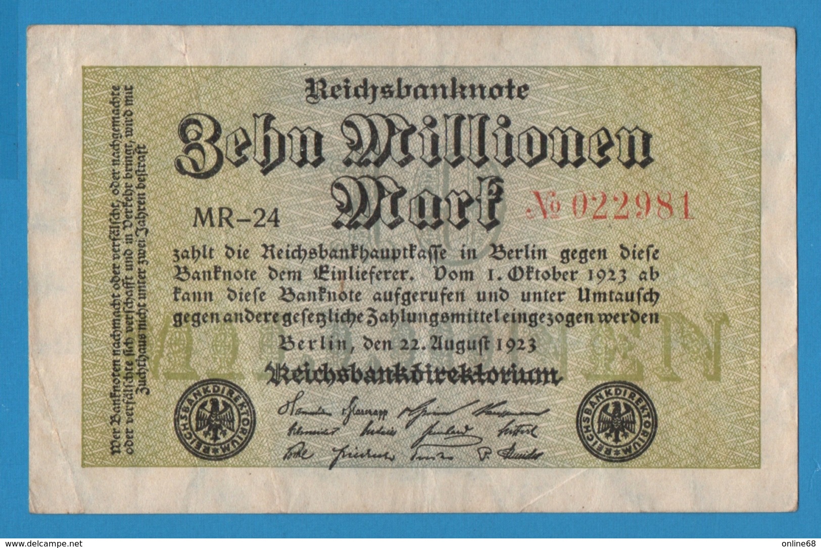 DEUTSCHES REICH 10 Millionen Mark 22.08.1923 Serie# MR-24 No 022981  P# 106a - 10 Mio. Mark