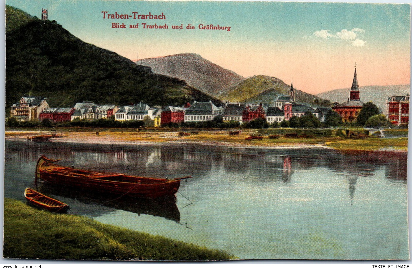 Allemagne - RHENANIE PALATINAT - TRABEN TRARBACH - Blick Auf Trarbach Und Die Gräfinburg - Traben-Trarbach