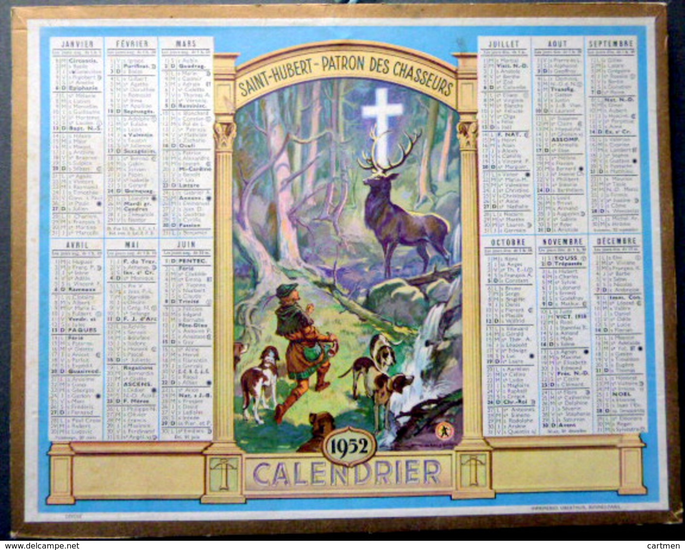 CALENDRIER 1952 DE LA POSTE  P T  T  SAINT HUBERT PATRON DES CHASSEURS  TRES BEL ETAT - Autres & Non Classés