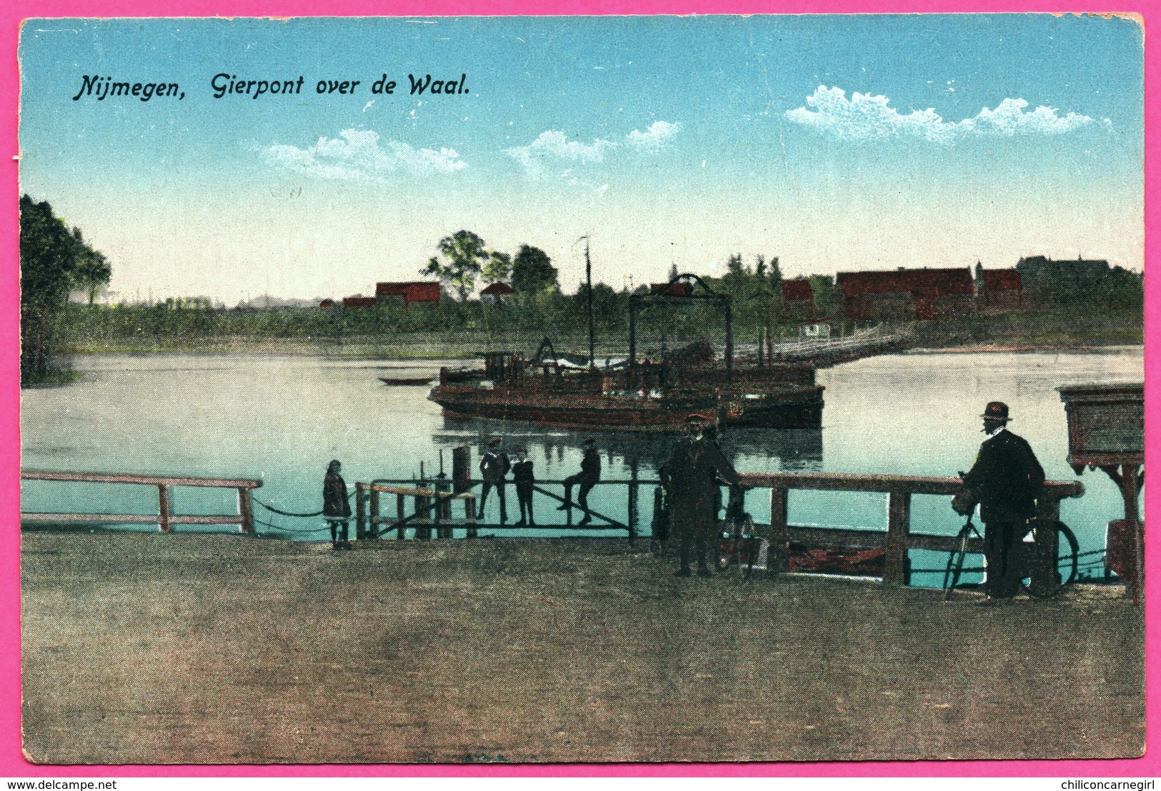 Nijmegen - Gierpont Over De Waal - Ferry - Péniche - Animée - Wilhemina BAZAR - Colorisée - Nijmegen