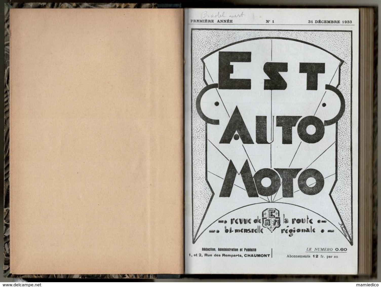 1933/34 Première Année, N°1. AUTO-MOTO Région Est Relié Dos Toile.Très Bon état. 7 Scans - Auto