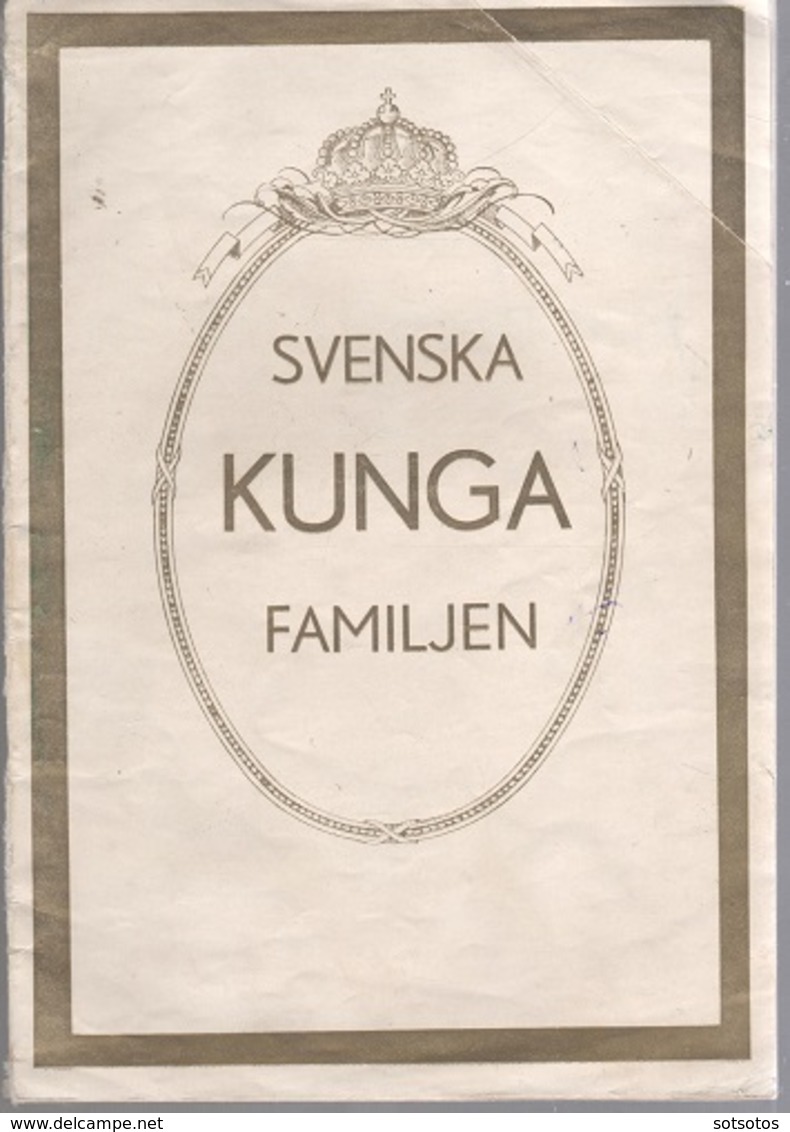 SVENSKA KUNGA FAMILJIEN 1931: The Royal Family Of Sweden, Very Rare Old Edition 64+4 Pg With Many Rare Illustrations - Scandinavian Languages