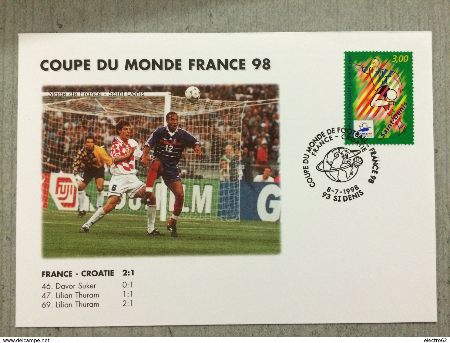 Coupe Du Monde De Football 1998, France-Croatie Le 8 Juillet 1998 Au Stade De France Saint Denis - 1998 – Francia