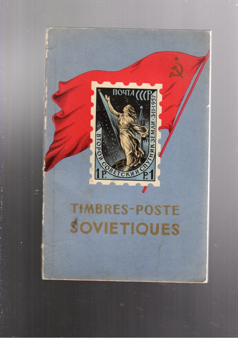 Histoire Timbres Postes Sovietiques 1958 Ed Ministere Des PTT D'URSS ( En Français ) 80 P Rare - Autres & Non Classés