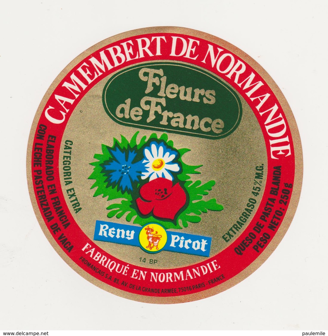 ETIQUETTE DE CAMEMBERT  ULN 14 BP VIRE  FLEURS DE FRANCE - Kaas