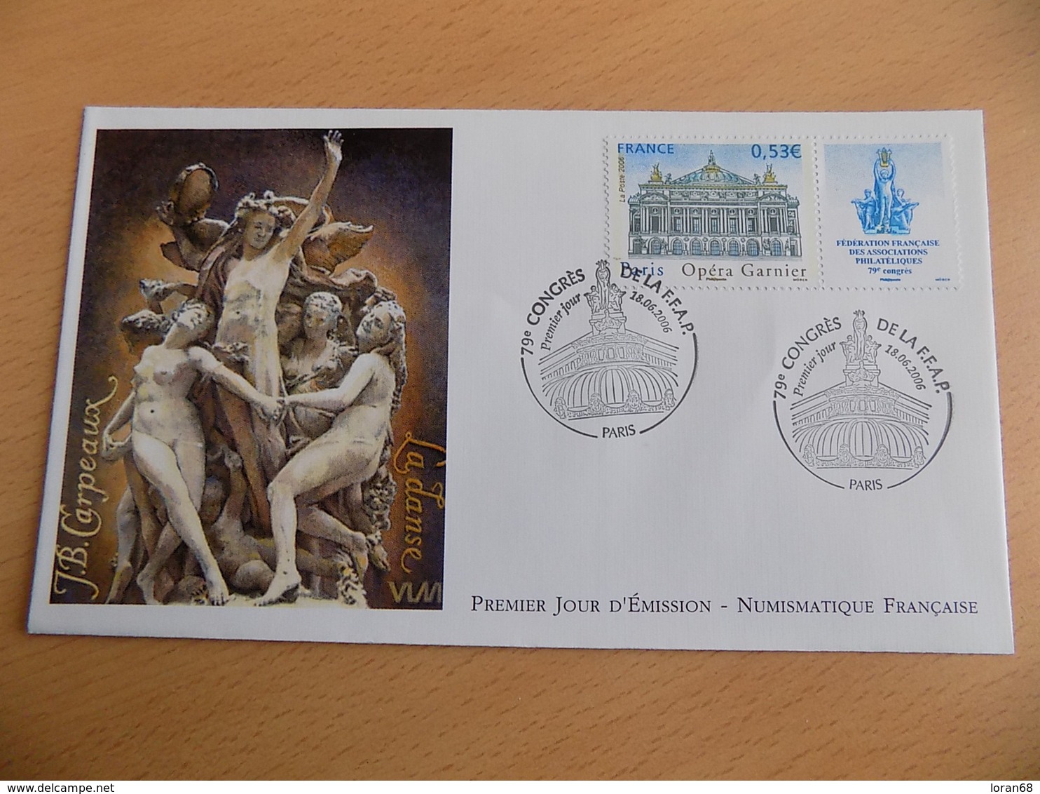 FDC France : Congrès Philatélique, Opéra Garnier - Paris 18/06/2006 - 2000-2009