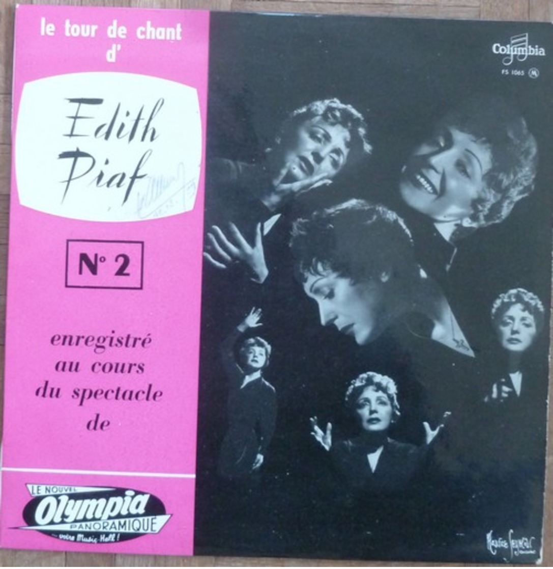 EDITH PIAF - 33T 25CM - LE TOUR DE CHANT D'EDITH PIAF N°2 (SIGNE PAR ROBERT CHAUVIGNY) - Autres - Musique Française