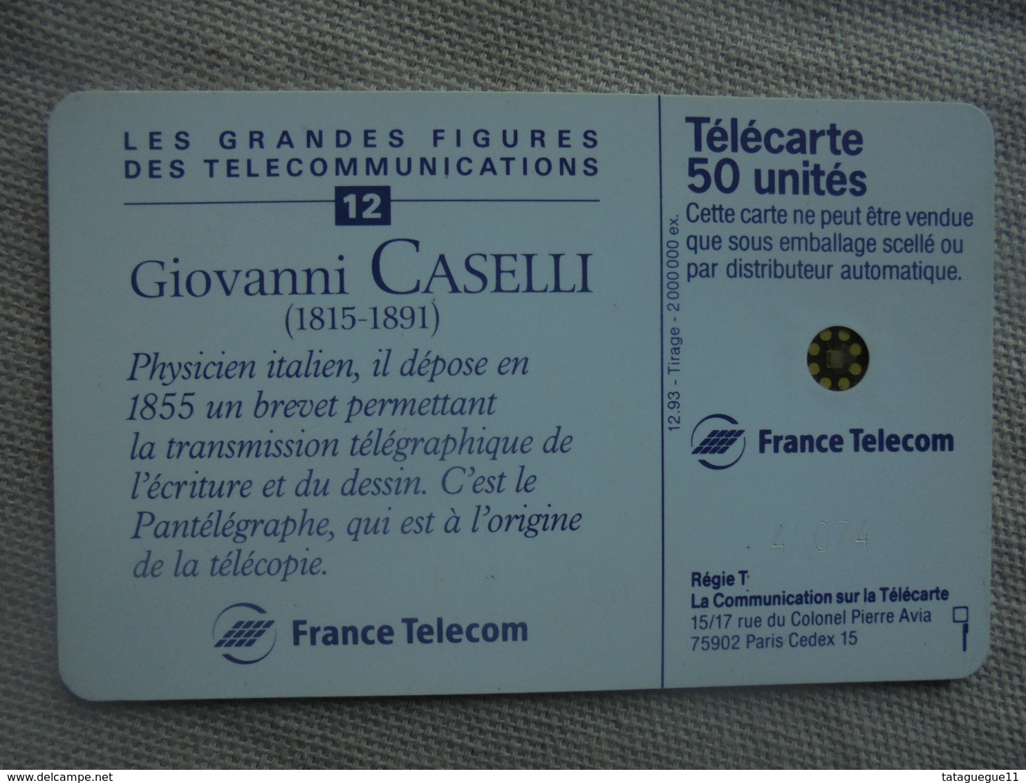 Télécarte 50 Unités Giovanni Caselli 12/93 - Personnages