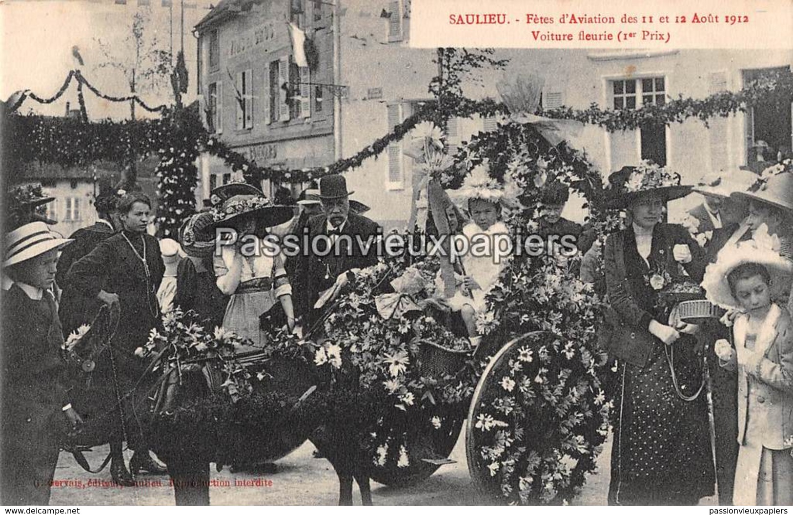 SAULIEU   FETES D'AVIATION 11 Et 12 AOÛT 1912  VOITURE FLEURIE (1er Prix) - Saulieu