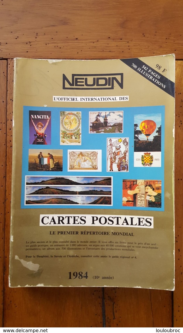 NEUDIN 1984  542 PAGES 700 ILLUSTRATIONS COUVERTURE MOLLE - Libros & Catálogos