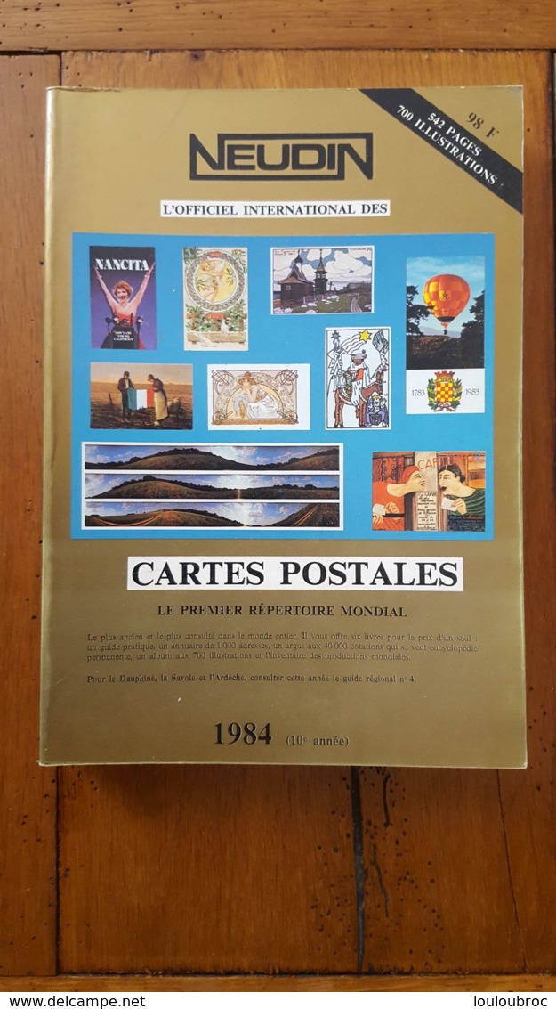 NEUDIN 1984  542  PAGES ET 700 ILLUSTRATIONS - Livres & Catalogues