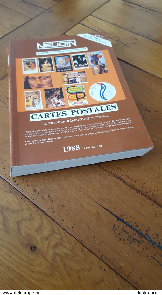 NEUDIN 1988  536  PAGES ET 800 ILLUSTRATIONS - Boeken & Catalogi