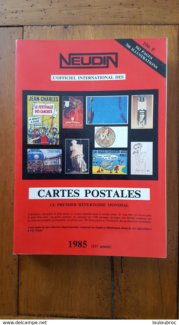 NEUDIN 1985  542  PAGES ET 700 ILLUSTRATIONS - Livres & Catalogues