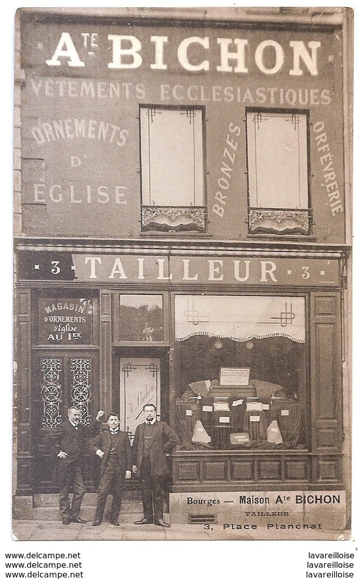 CPA 18 BOURGES MAISON BICHON TAILLEUR DEVANTURE DE COMMERCE PLACE PLANCHAT TRES RARE BELLE CARTE !! - Bourges