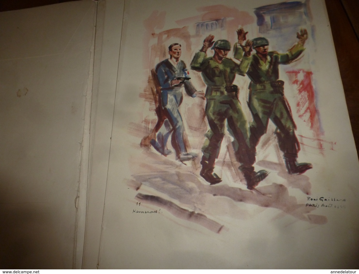 1944 PAGES DE GLOIRE -Libération De Paris 18-27 Août 1944 - En  21 Aquarelles De René Gaillard ,Lieutenant FFI - Autres & Non Classés