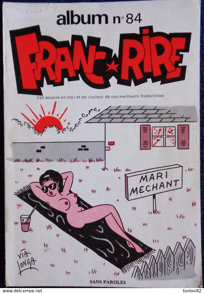 Franc * Rire - Album N° 84 - Éditions Rouff - ( 1978 ) . - Humour