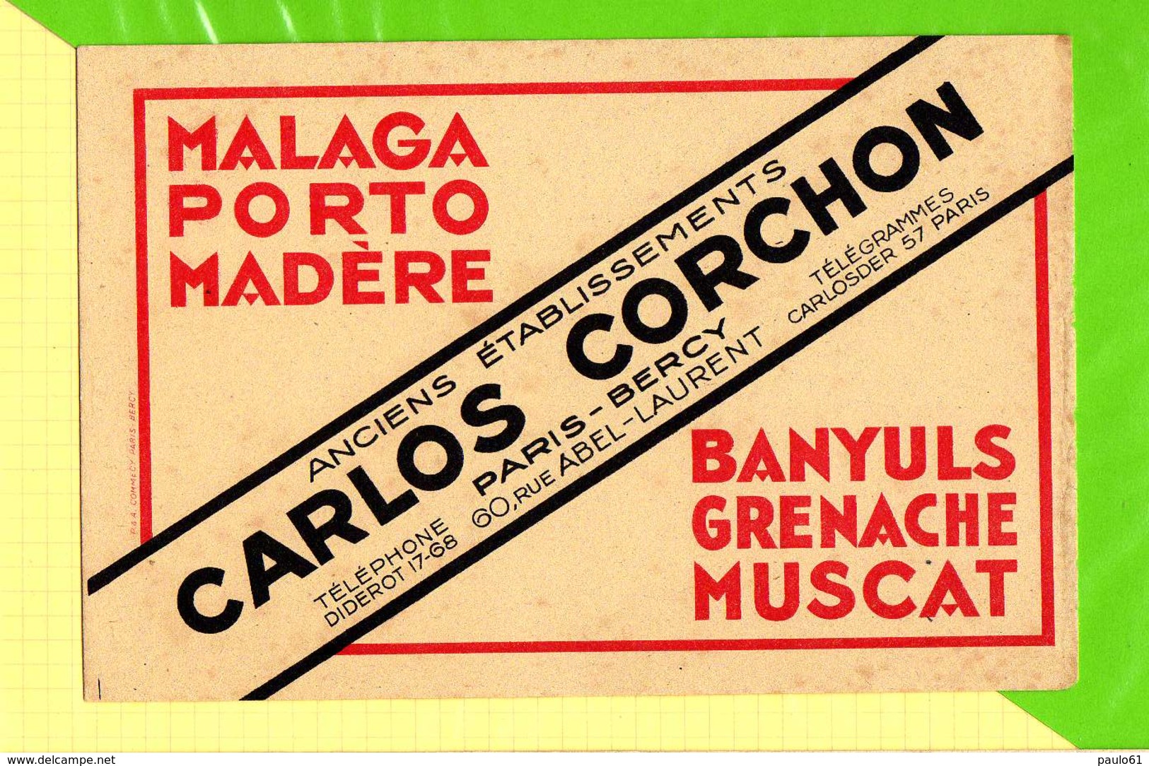 BUVARD &amp; Blotter Paper: Malaga Grenache Muscat Paris Bercy CARLOS CORCHON - Schnaps & Bier