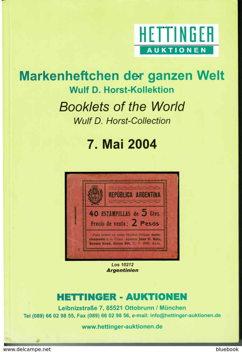 Ref 1283 - 2004 Hettinger Auction Catalogue - Stamp Booklets Of The World - English & German Text - Autres & Non Classés