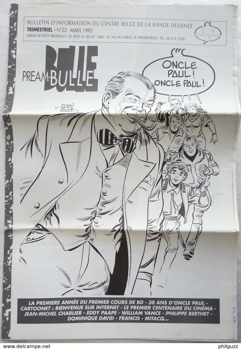 Bulletin D'information PREAM-BULLE 22 Centre Belge De La Bande Dessinée 1995 Couv EDDY PAAPE - ONCLE PAUL MITACQ FRANCIS - Objetos Publicitarios