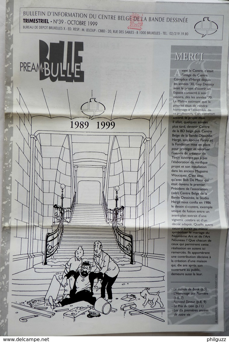 Bulletin D'information PREAM-BULLE 39 Centre Belge De La Bande Dessinée 1999 Couv HERGE - BONK JIJE CUVELIER TILLIEUX - Objets Publicitaires