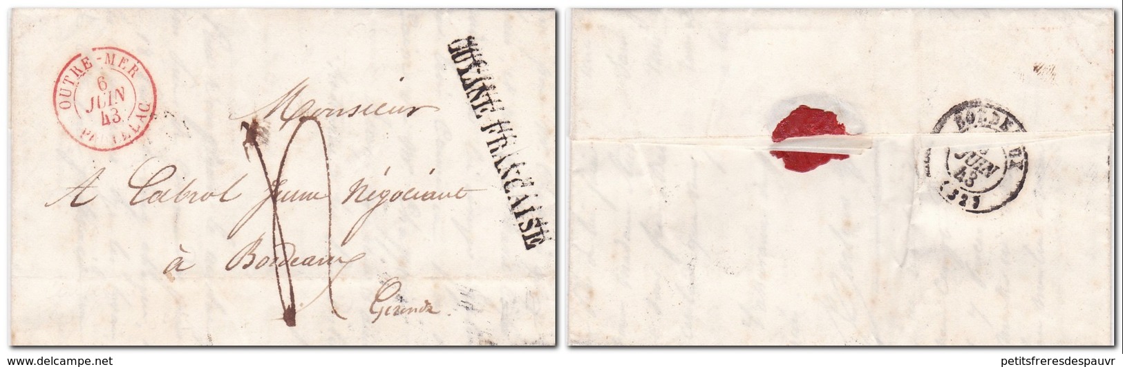 GUYANE Lettre Avec Texte Cayenne Pour Bordeaux Griffre "GUYANE FRANCAISE", Dateur D'entrée Rouge Pauillac 3 Juin 1843 - Marques D'entrées