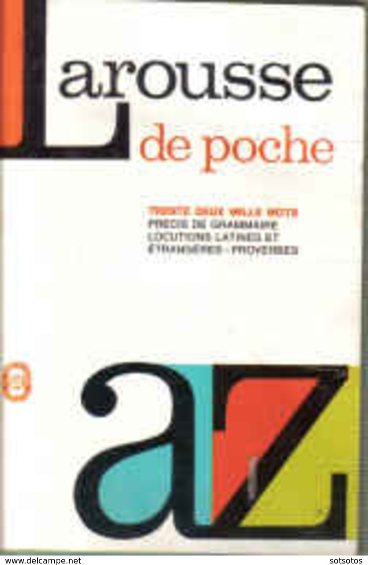 LAROUSSE De POCHE:TRENTE DEUX MILLE MOTS, 502 Pgs + 64 Pgs PRECIS De GRAMMAIRE - Wörterbücher