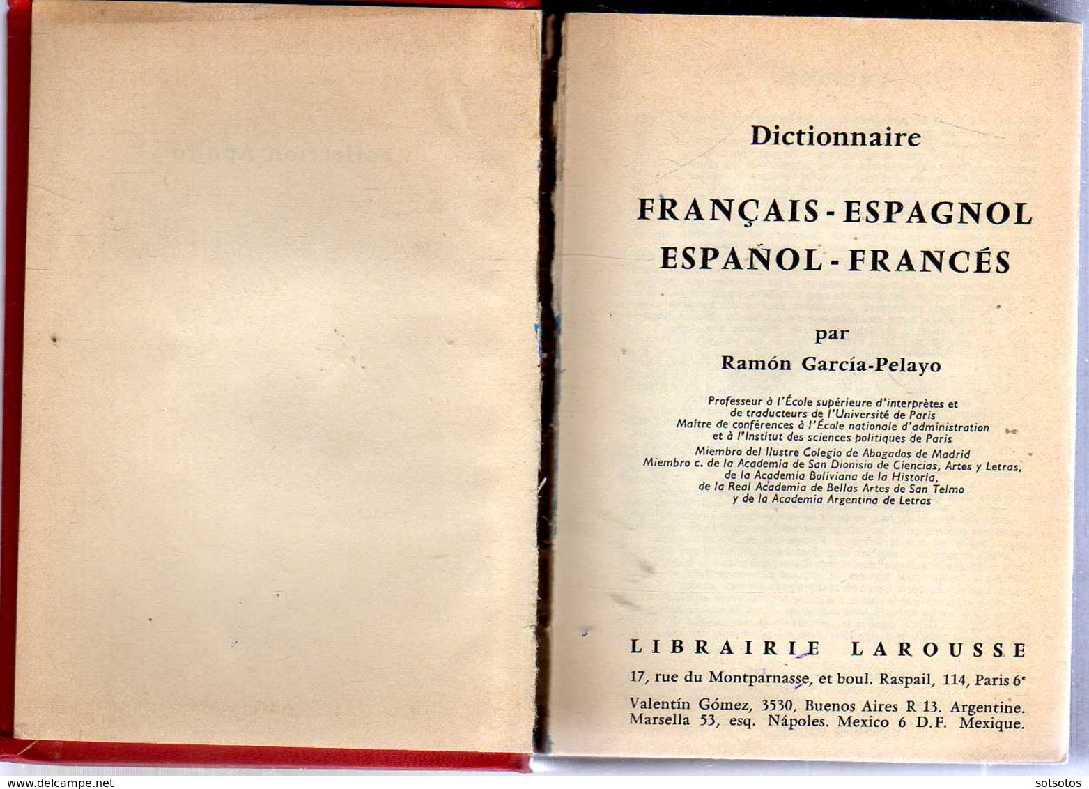 DICTIONAiRE Français - Espagnol Et Espagnol - Français: LAROUSSE (1973), 416+464+XXXII Pages - In Good Condition - Wörterbücher