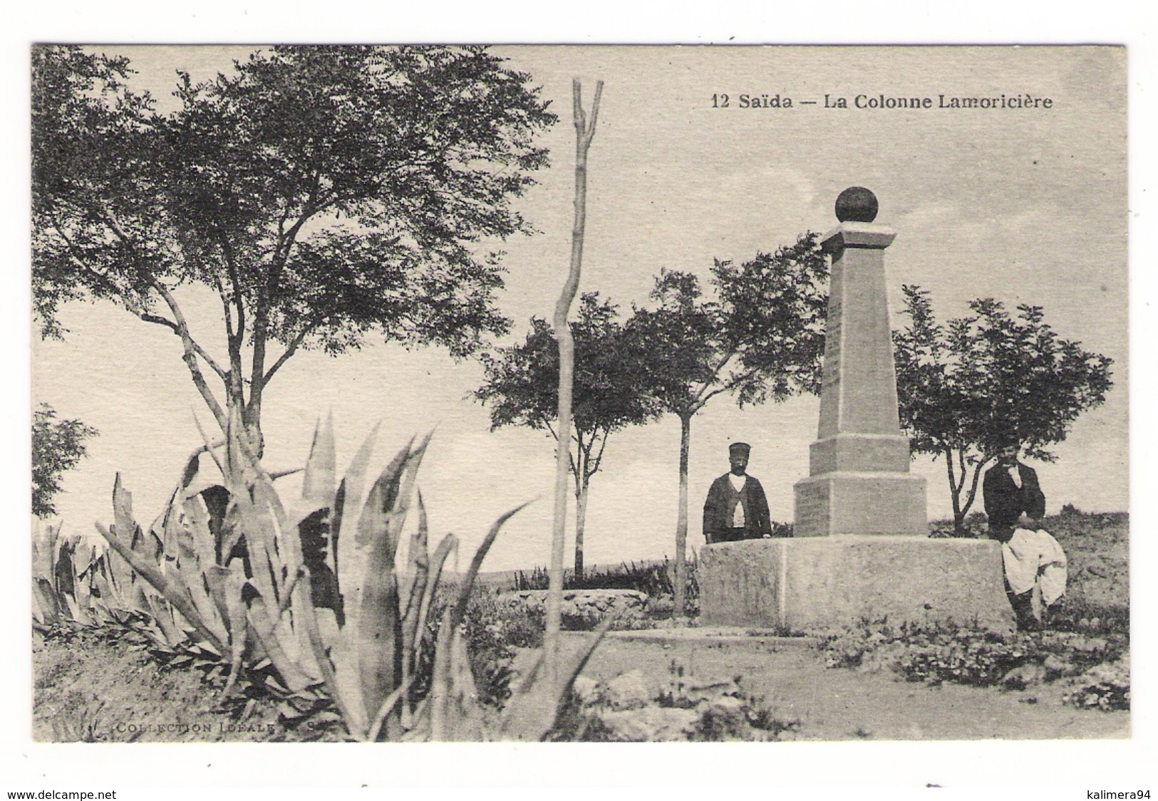 ALGERIE  /  SAÏDA  /  LA  COLONNE  LAMORICIÈRE  ( Militaires, Spahis, Cactus )  /  Collection  Idéale  N° 12 - Saida