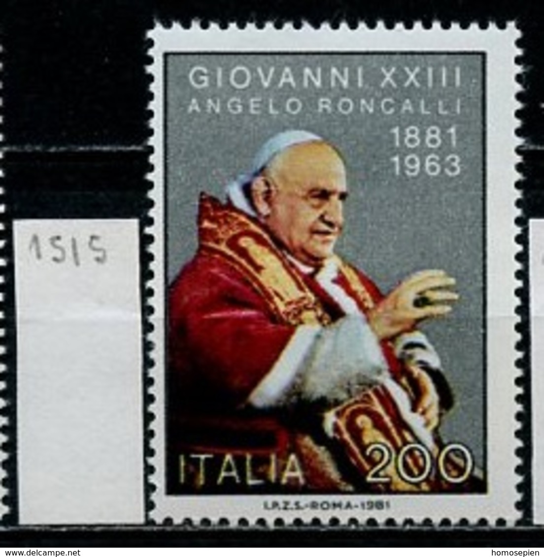 Italie - Italy - Italien 1981 Y&T N°1515 - Michel N°1783 *** - 200l Pape Jean XXIII - 1981-90: Ungebraucht