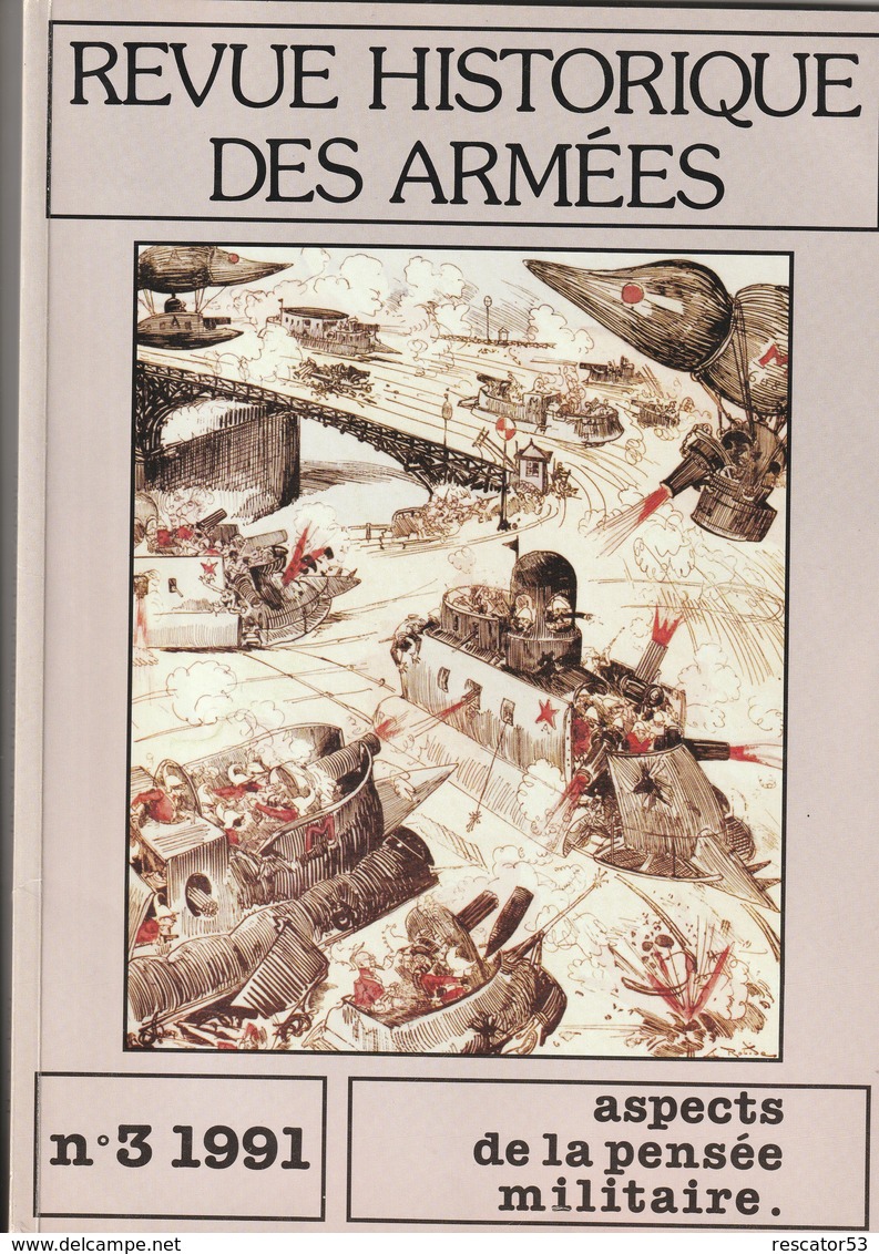 Rare Revue Historique Des Armées N°3 De 1991 Aspects De La Pensée Militaire - 1939-45