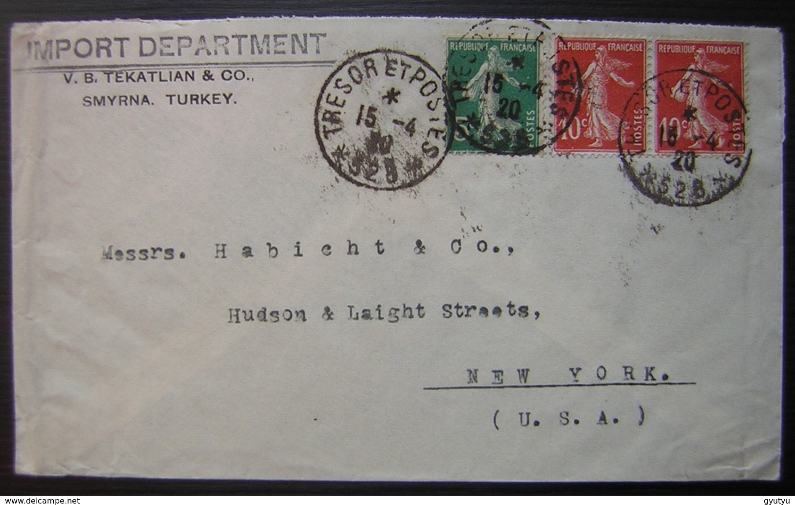 Smyrne Armée D'orient Trésor Et Postes 528 1920 (Turquie) Import Departement V.B. Tekatlian Lettre Pour New York (USA) - 1877-1920: Période Semi Moderne