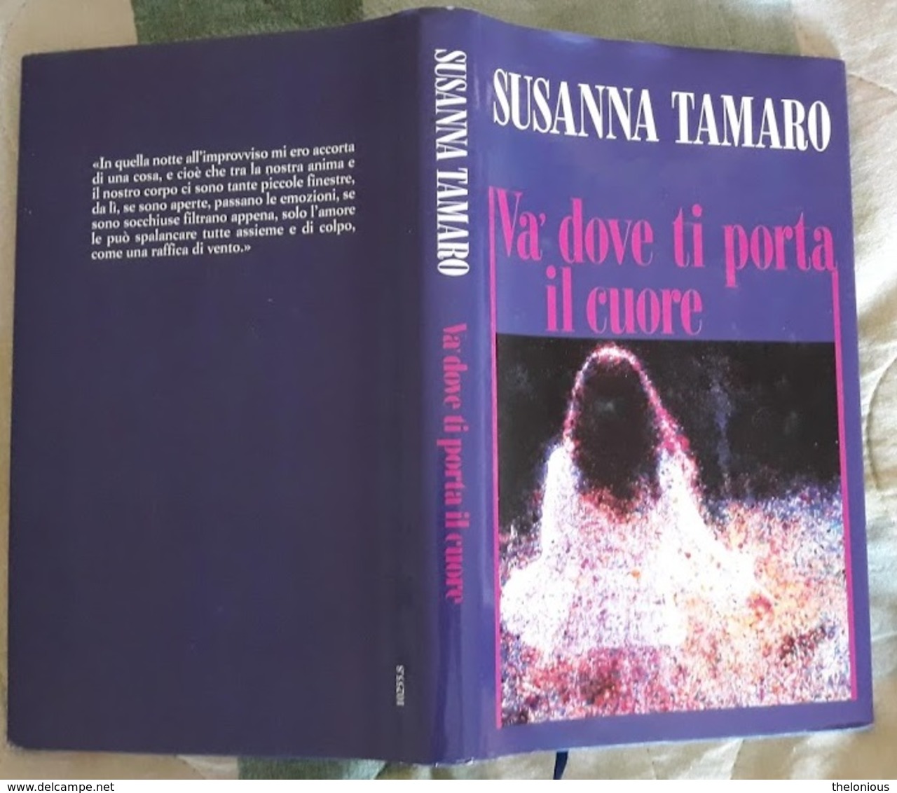 # Susanna Tamaro - VA' DOVE TI PORTA IL CUORE - 1995 - Classici