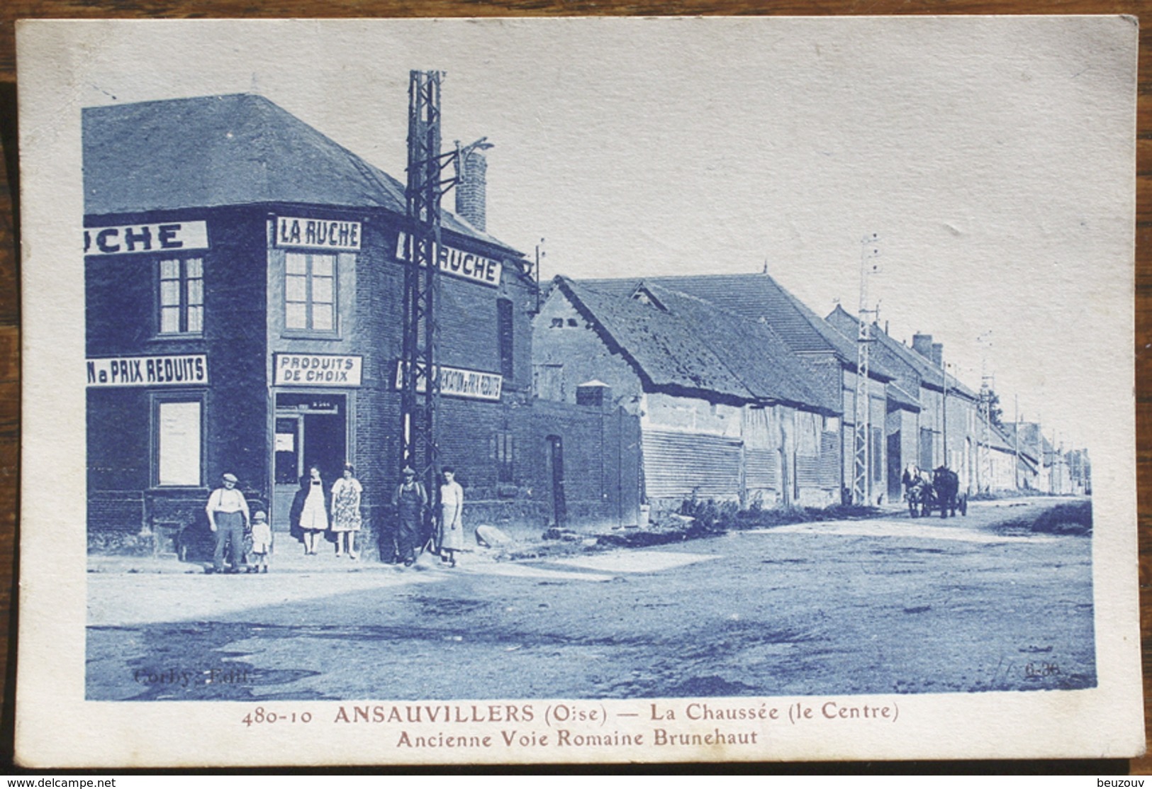 CP ANSAUVILLERS La Chaussée ( Le Centre )  Ancienne Voie Romaine Brunehaut Magasin LA RUCHE - Sonstige & Ohne Zuordnung