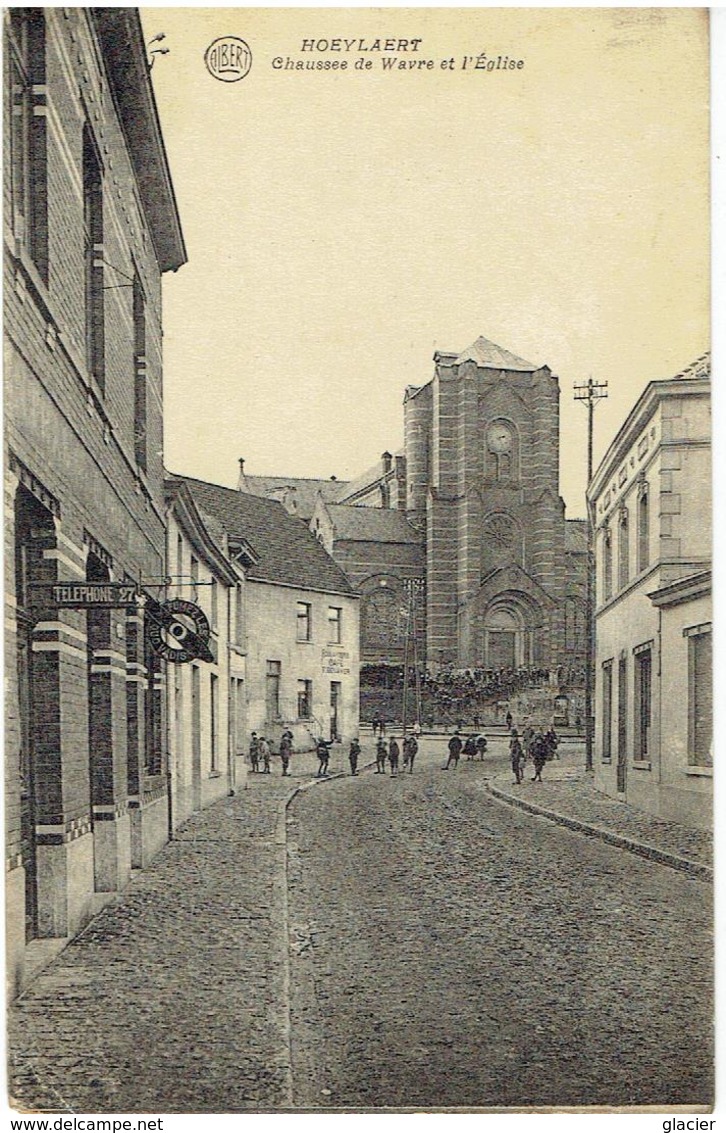 HOEYLAERT - Chaussée De Wavre Et L' Eglise - Hoeilaart