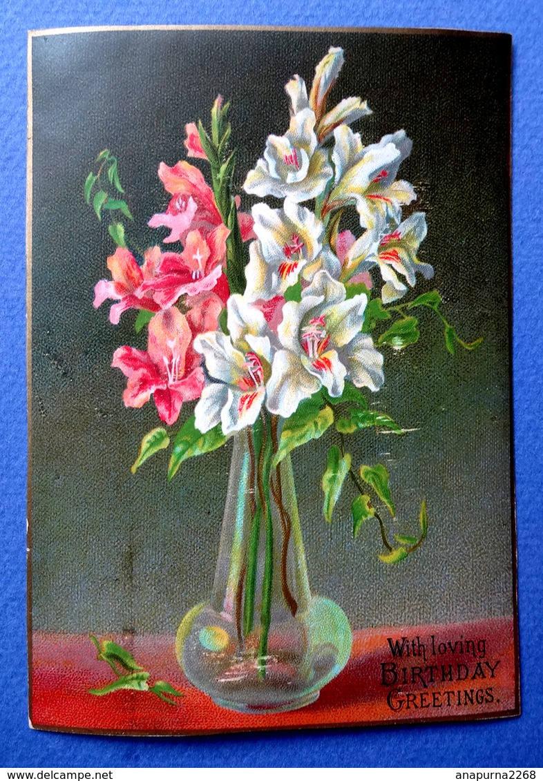 3 CHROMOS LITHOGRAPHIES  .... FORMAT.CARTE POSTALE...FLEURS DANS UN VASE....BIRTHDAY GREETINGS - Autres & Non Classés