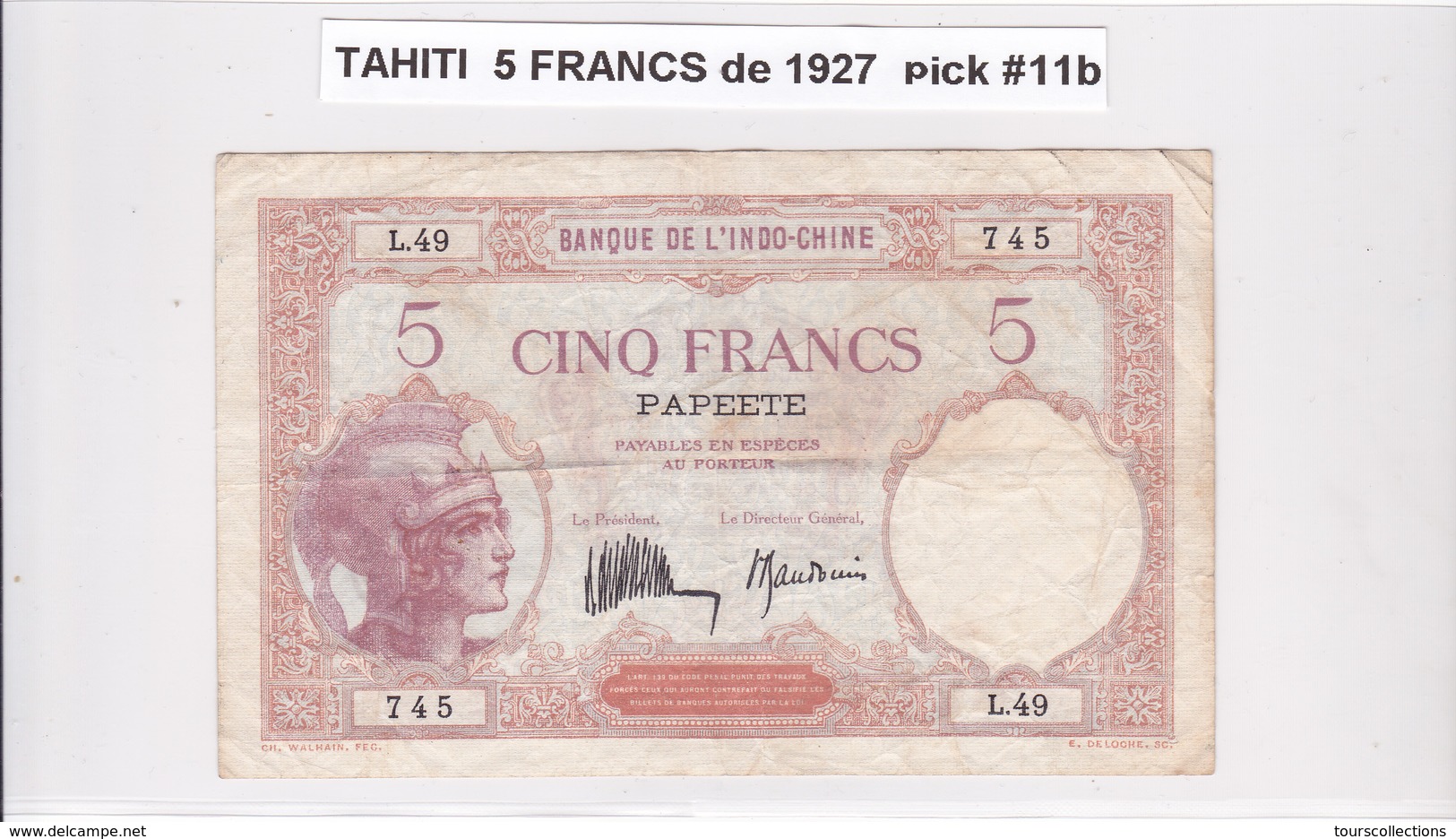 BILLET 5 FRANCS De 1927 De TAHITI Papeete L.49 - Banque De L'indochine Surcharge Polynésie Francaise @ Pick 11b - Papeete (Polynésie Française 1914-1985)