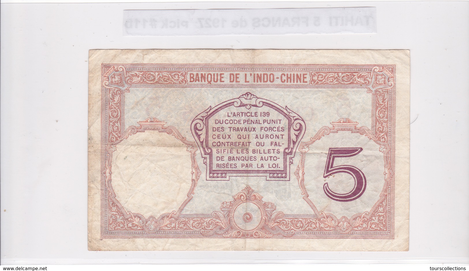 BILLET 5 FRANCS De 1927 De TAHITI Papeete L.49 - Banque De L'indochine Surcharge Polynésie Francaise @ Pick 11b - Papeete (Polynésie Française 1914-1985)