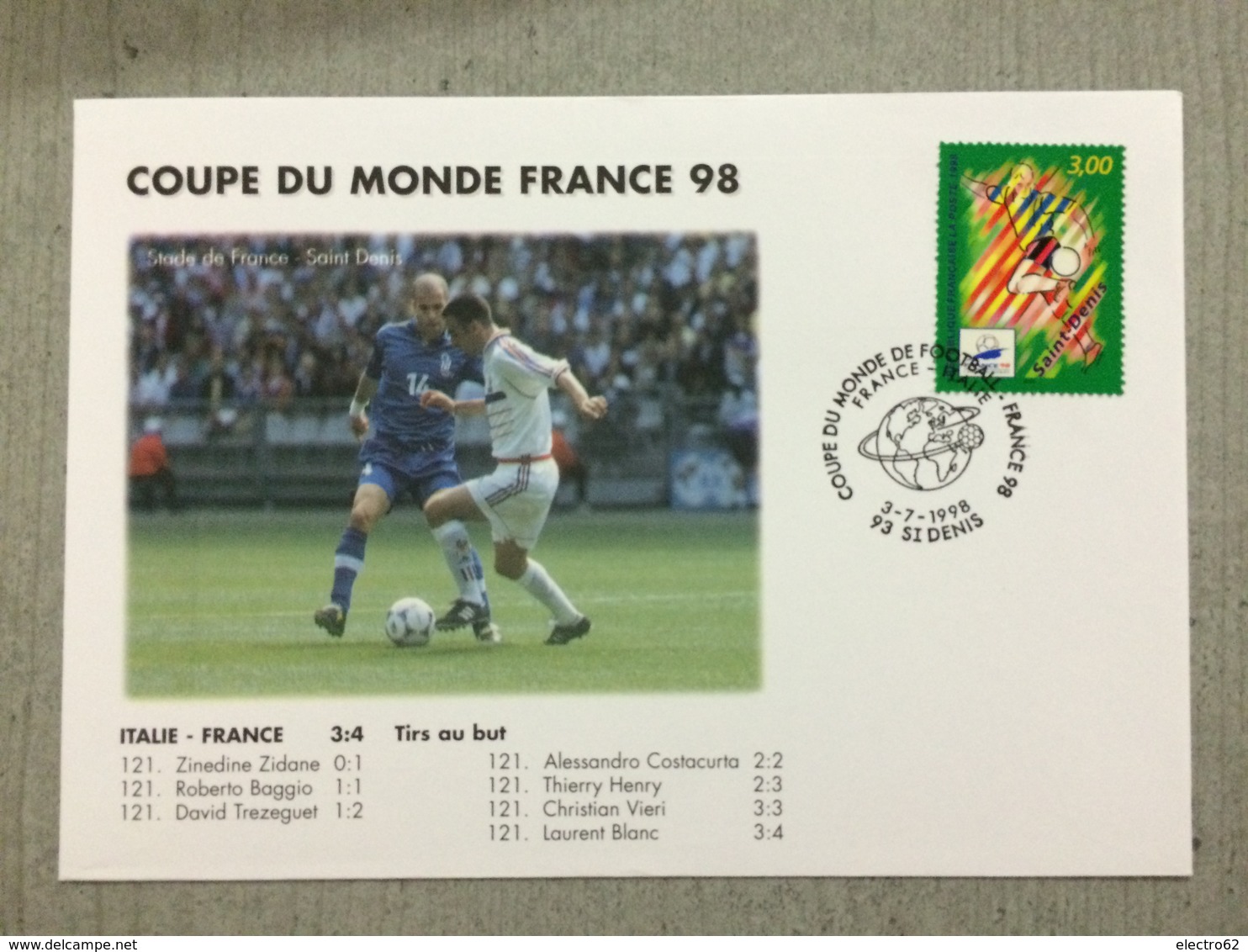 Coupe Du Monde De Football 1998 Italie  France Le 3 Juillet 1998 Au Stade De France Saint Denis - 1998 – France