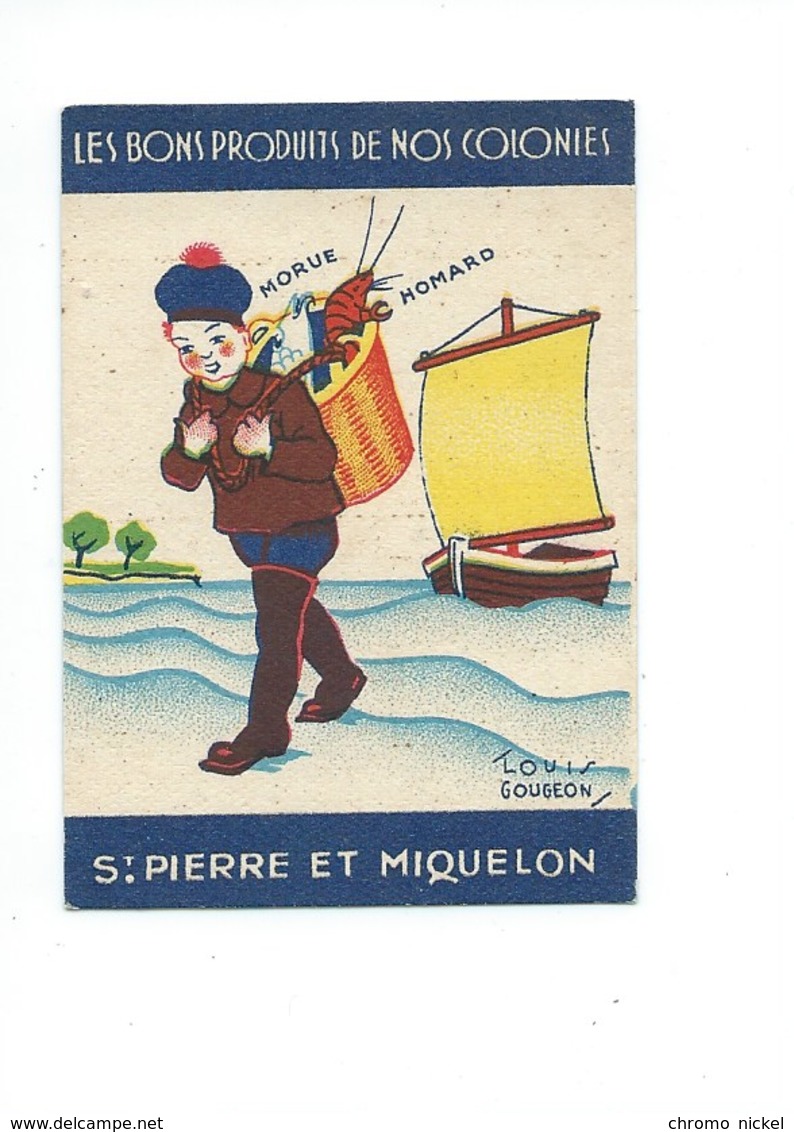 SAINT PIERRE ET MIQUELON COLONIES FRANÇAISES  TB 2 Scans 75 X 52 Mm Pub: Phosphatine Falieres Didactique - Other & Unclassified