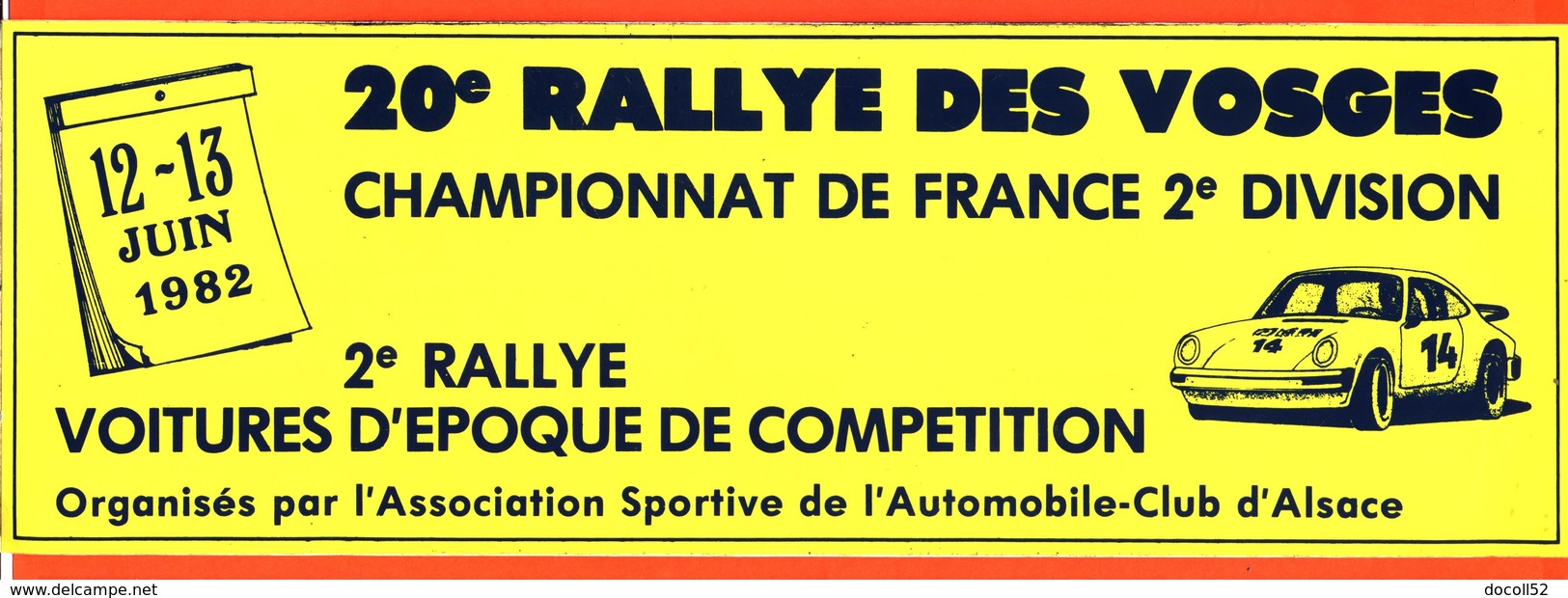 Grand Autocollant 20e Rallye Des Vosges 12/13 Juin 1982 - Compétition - Rallye - Porche 911 - Aufkleber